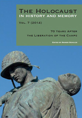 Front cover of the journal, The Holocaust in History and Memory Volume 7, 2014, 70 Years After the Liberation of the Camps