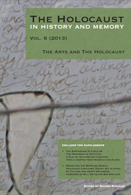 Front cover of the journal, The Holocaust in History and Memory Volume 6, 2013, The Arts and the Holocaust